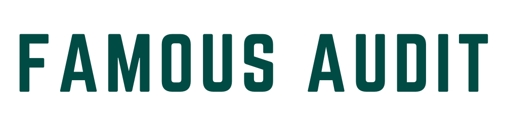 Famous Audit